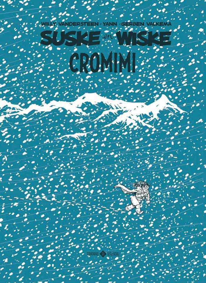 Cromimi - Suske en Wiske - Luxe grootformaat album - Gerben Valkema