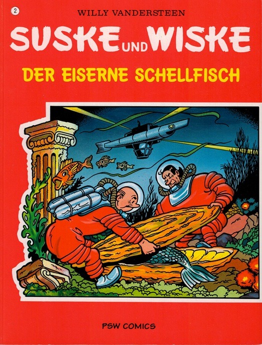 02.Suske und Wiske - Der eiserne Schellfisch - Duitstalig - PSW Comics