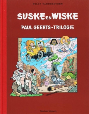 Suske en Wiske - Paul Geerts trilogie - Luxe Groot formaat 2007