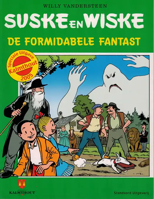 Suske en Wiske - De formidabele fantast (Kalmthout'05) (1eDruk)